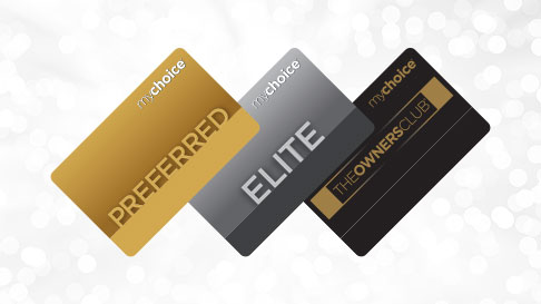 Preferred, Elite and Owners Club mychoice cards